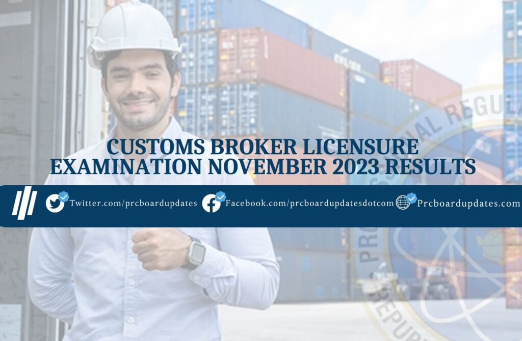 Customs Broker Licensure November 2023 Examination Results