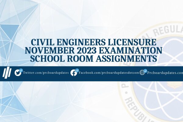 Civil Engineers Licensure November 2023 Examination School Room Assignments