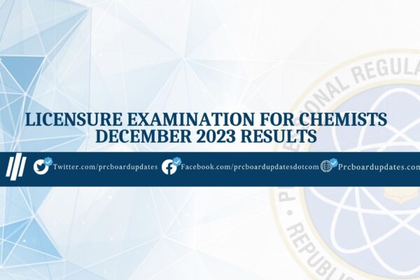 Licensure Examination for Chemists December 2023 Results