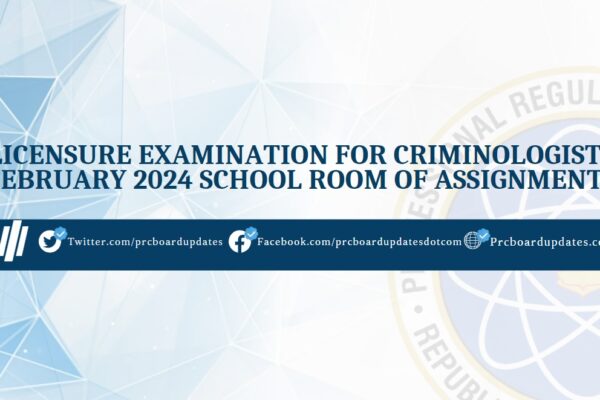 Criminology Licensure Exam CLE February 2024 Room of Assignment