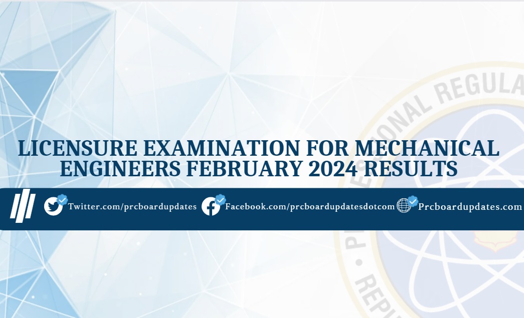 Licensure Examination for Mechanical Engineers February 2024 Results