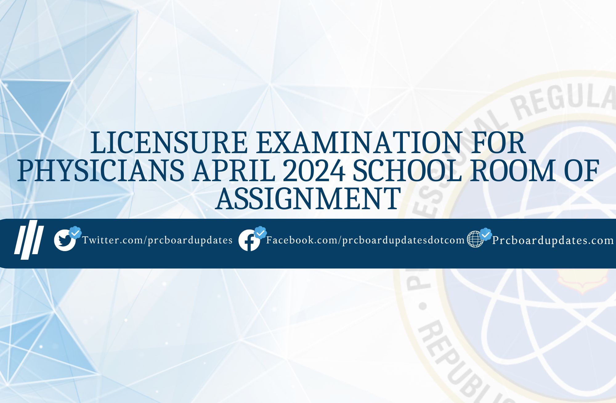 Licensure Examination Physicians April 2024 Room Assignment