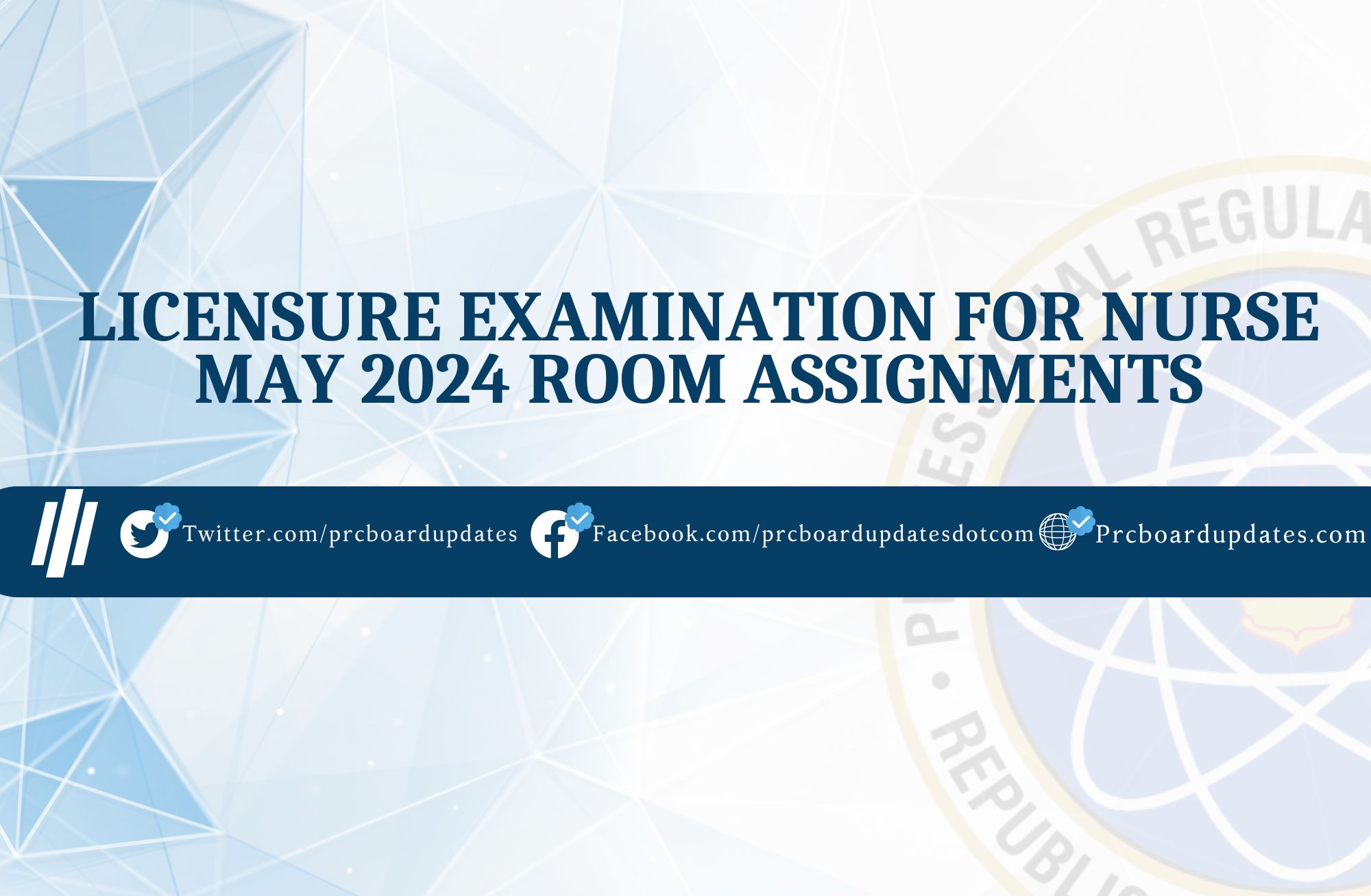 Licensure Examination for Nurse May 2024 Room Assignments