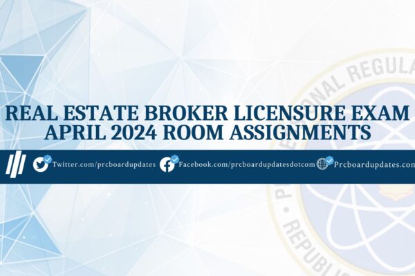 Real Estate Broker Licensure Exam April 2024 Room Assignments