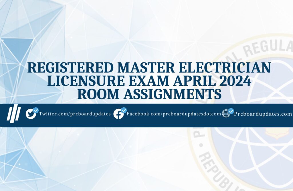 Registered Master Electrician Licensure Exam April 2024 Room Assignments