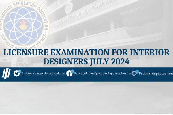 Licensure Examination for Interior Designers July 2024