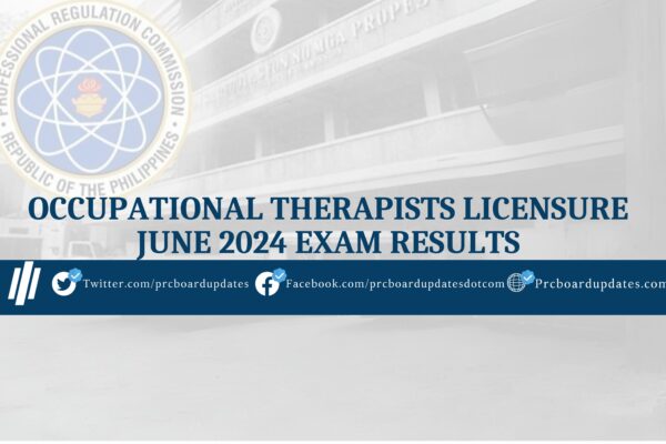 Occupational Therapists Licensure June 2024 Exam Results