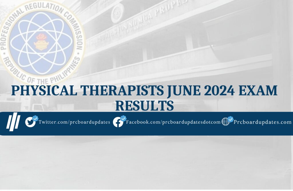 Physical Therapists June 2024 Exam Results