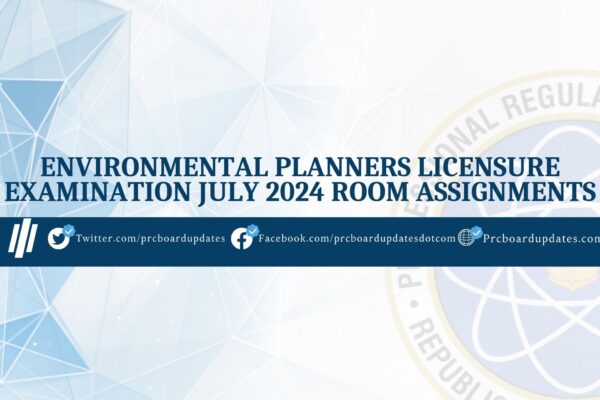 Environmental Planners Lic Exam July 2024 Room Assignments