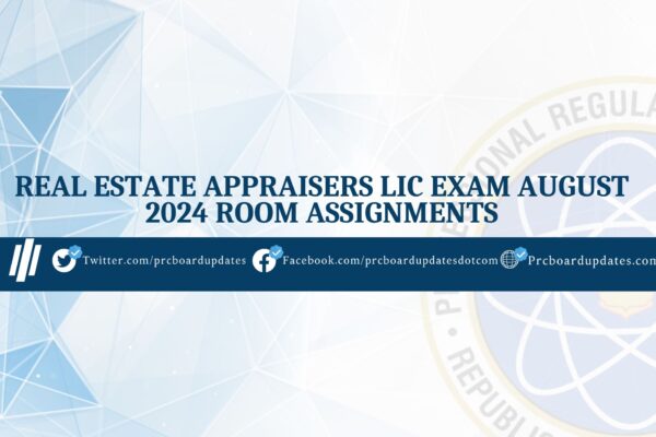 Real Estate Appraisers Lic Exam August 2024 Room Assignments