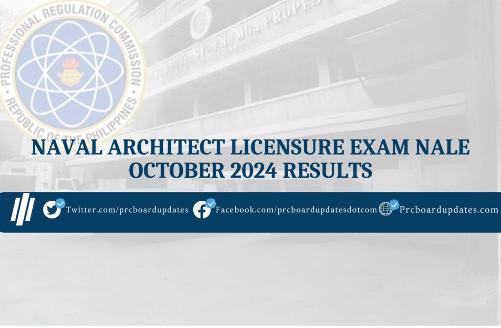 Naval Architect Licensure Exam NALE October 2024 Results