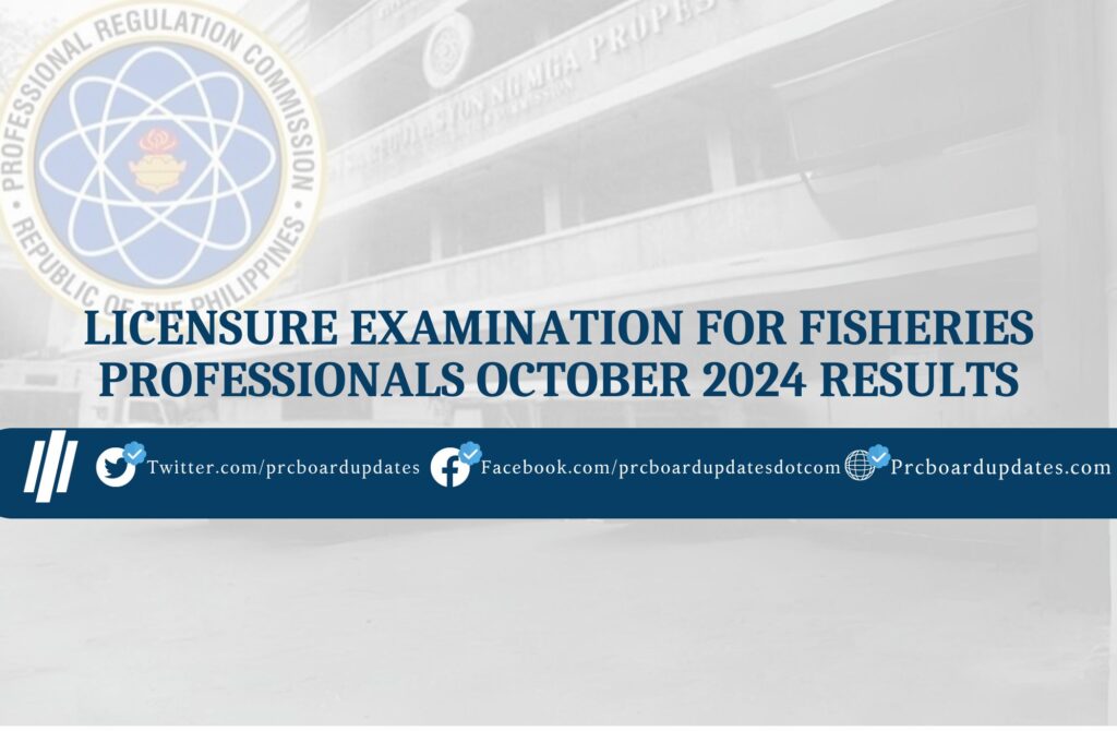 Licensure Examination for Fisheries Professionals October 2024 Results