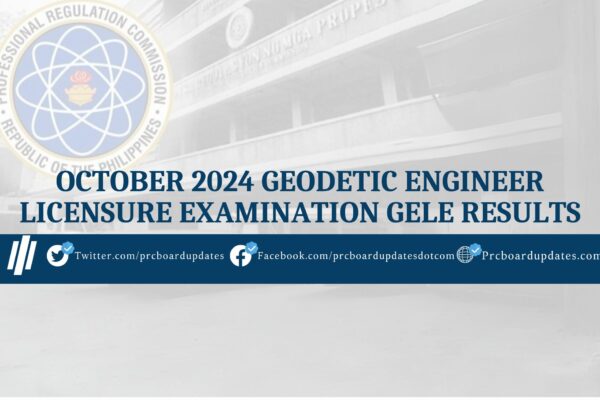 October 2024 Geodetic Engineer Licensure Examination GELE Results