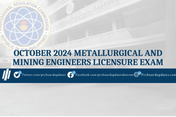 October 2024 Metallurgical and Mining Engineers Licensure Exam