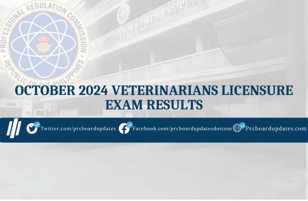 October 2024 Veterinarians Licensure Exam Results