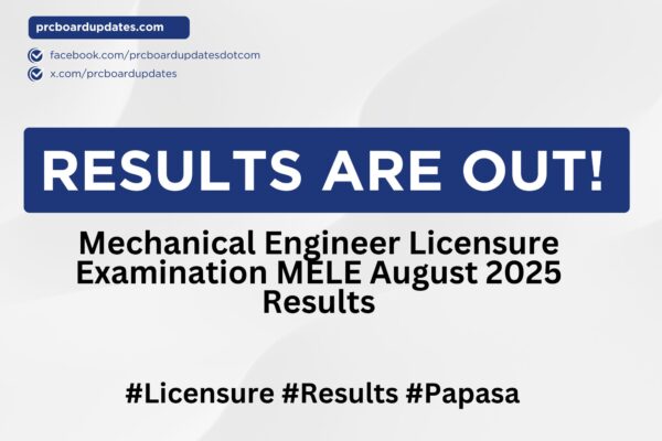 Mechanical Engineer Licensure Examination MELE August 2025 Results