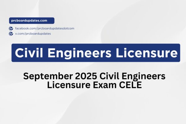 September 2025 Civil Engineers Licensure Exam CELE
