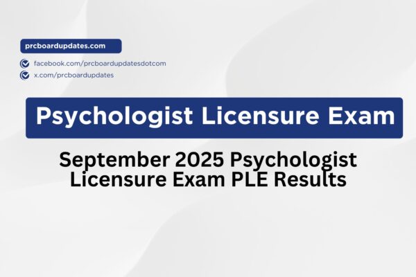 September 2025 Psychologist Licensure Exam PLE Results