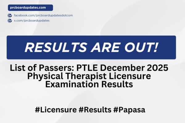 List of Passers: PTLE December 2025 Physical Therapist Licensure Examination Results