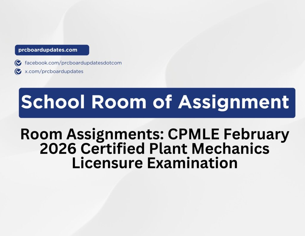 Room Assignments CPMLE February 2026 Certified Plant Mechanics Licensure Examination