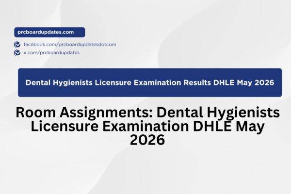 Room Assignments: Dental Hygienists Licensure Examination DHLE May 2026