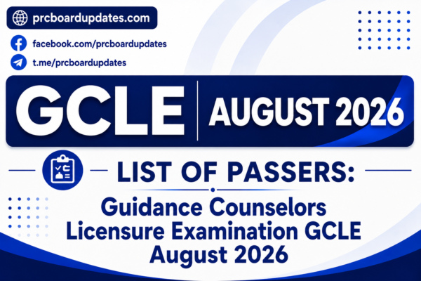 List of Passers: Guidance Counselors Licensure Examination GCLE August 2026
