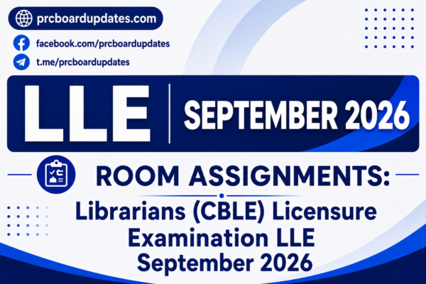 Room Assignments: Librarians (CBLE) Licensure Examination LLE September 2026