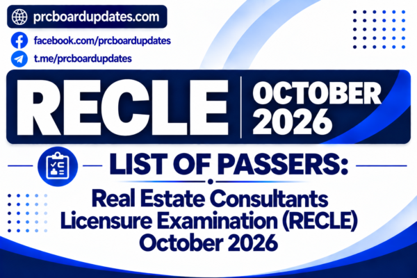 List of Passers: Real Estate Consultants Licensure Examination RECLE October 2026