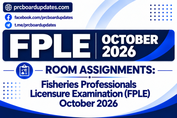 Room Assignments: Fisheries Professionals Licensure Examination FPLE October 2026