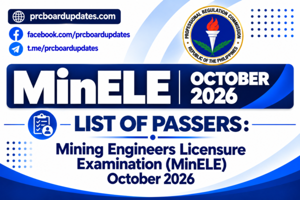 List of Passers: Mining Engineers Licensure Examination MinELE October 2026